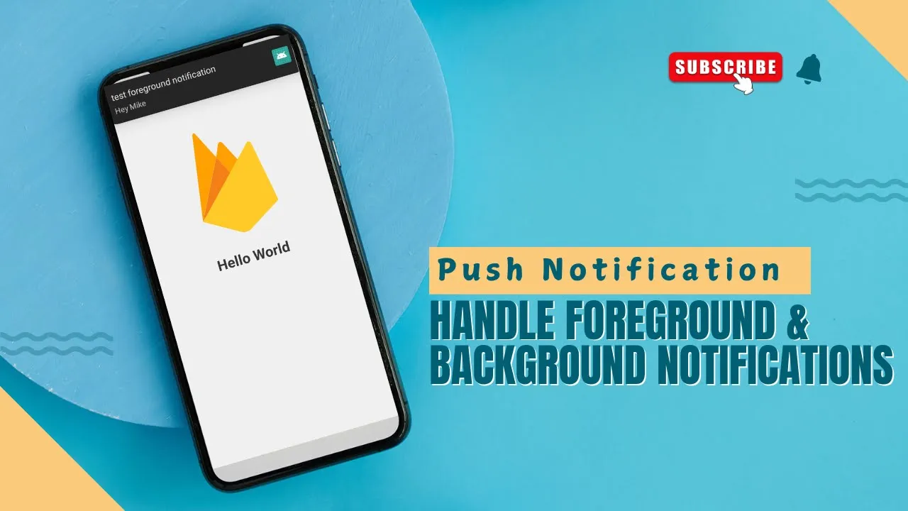 Handle Foreground & Background Notifications in React Native